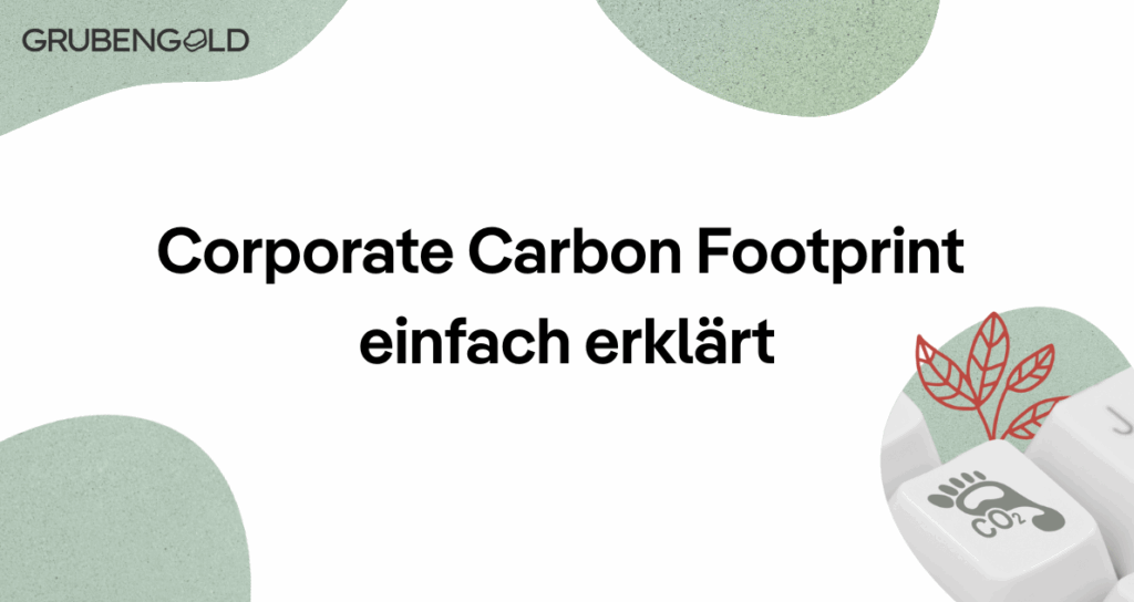 Company Carbon Footprint einfach erklärt