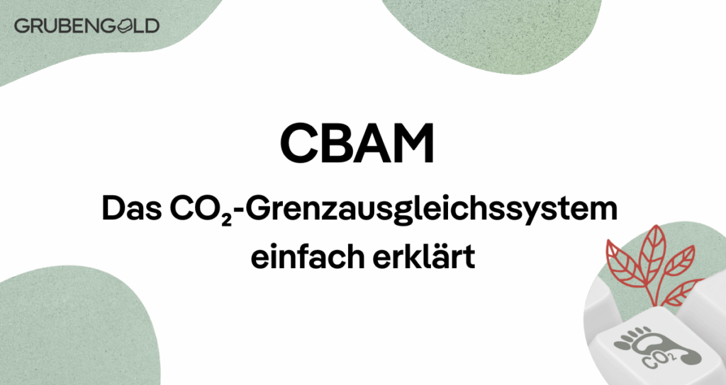 CBAM Einfach erklärt
